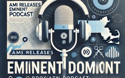 AMI Releases Eminent Domain Podcast re Brockton, Mass